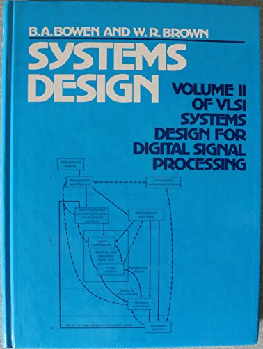 Imagen de archivo de Systems Design, Volume II: of VLSI Systems Design for Digital Signal Processing a la venta por SUNSET BOOKS