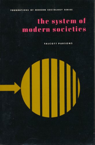 Imagen de archivo de The System of Modern Societies a la venta por ThriftBooks-Dallas
