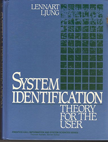 9780138816407: System Identification: Theory for the User (Prentice-Hall Information and System Sciences Series)