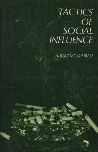 Beispielbild fr Tactics of Social Influence zum Verkauf von Better World Books