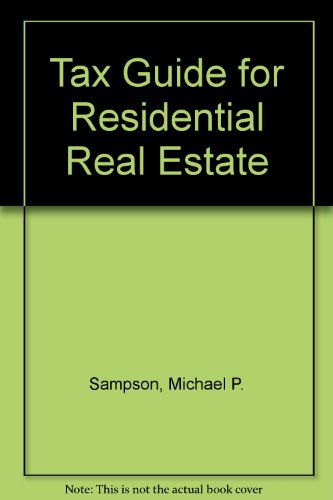 Imagen de archivo de Tax Guide for Residential Real Estate a la venta por Wonder Book