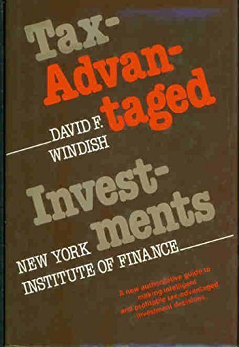 Imagen de archivo de Tax-Advantaged Investments a la venta por Better World Books