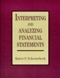 Beispielbild fr Interpreting and Analyzing Financial Statements zum Verkauf von Books Puddle