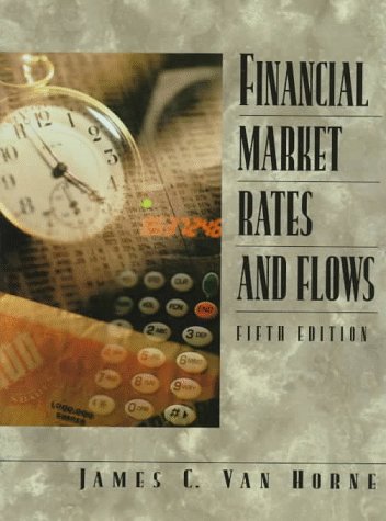 Stock image for Financial Market Rates and Flows for sale by Wonder Book