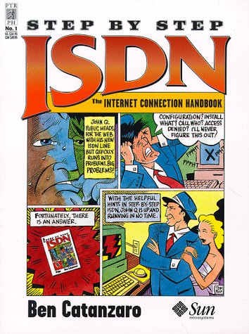 Stock image for STEP BY STEP ISDN THE INTERNET CONNECTION HANDBOOK for sale by The Warm Springs Book Company