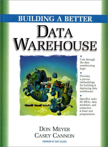 Stock image for Building a Better Data Warehouse for sale by HPB-Red