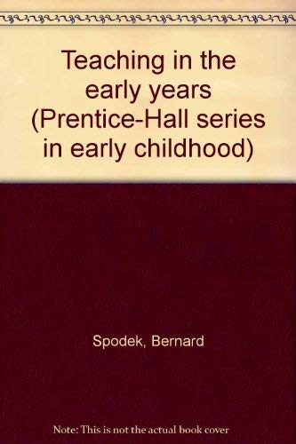 Stock image for Teaching in the Early Years for sale by Better World Books Ltd