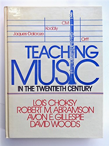 Imagen de archivo de Teaching Music in the Twentieth Century a la venta por Books of the Smoky Mountains