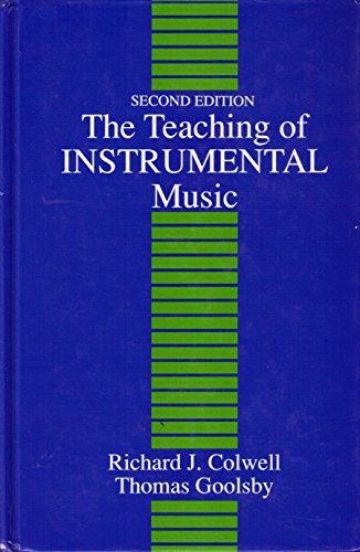 9780138926885: The Teaching of Instrumental Music