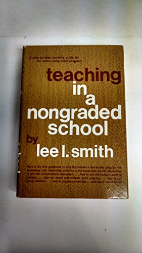 9780138936020: Teaching in a Nongraded School