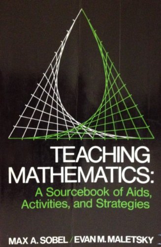 Beispielbild fr Teaching Mathematics: A Source Book for Aids, Activities, & Strategies zum Verkauf von HPB-Red