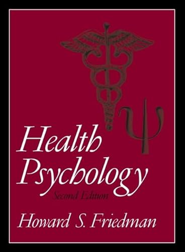 Stock image for Health Psychology (2nd Edition) for sale by Wonder Book
