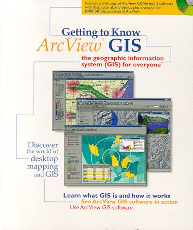 Getting to Know Arcview Gis: The Geographic Information System (Gis) for Everyone (9780138954673) by Environmental Systems Research Institute