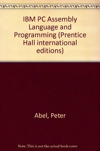9780138965310: IBM PC Assembly Language and Programming: International Edition