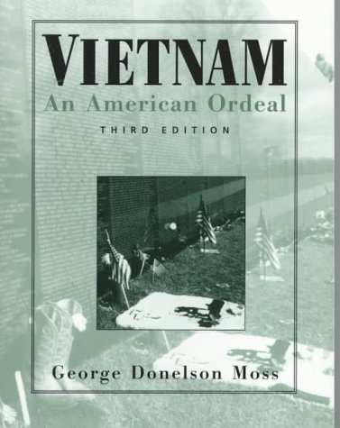 Beispielbild fr Vietnam : An American Ordeal zum Verkauf von Better World Books