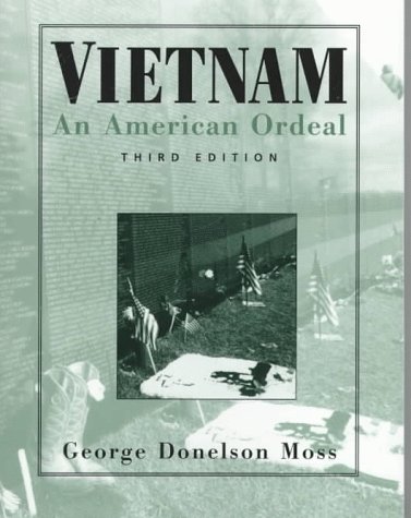 Stock image for Vietnam: An American Ordeal for sale by Books of the Smoky Mountains