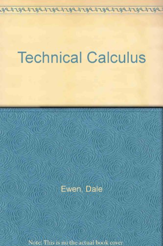 Imagen de archivo de Technical calculus (Prentice-Hall series in technical mathematics) a la venta por HPB-Red