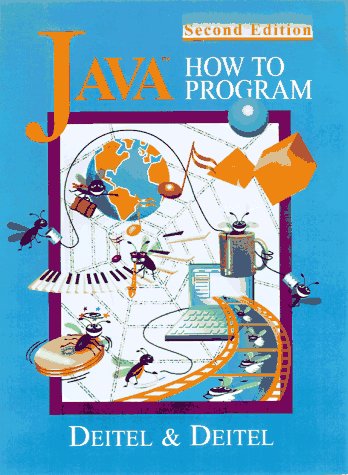 Java How to Program, 2nd Edition (9780138993948) by Deitel, Harvey M.; Deitel, Paul J.