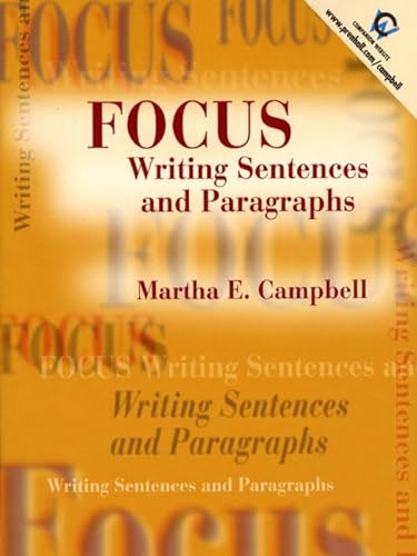 9780139011412: Focus: Writing Sentences and Paragraphs