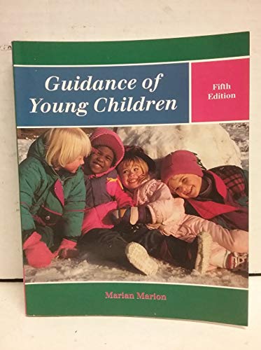 Beispielbild fr Guidance of Young Children (5th Edition) Marian Marion zum Verkauf von TheJunkStore