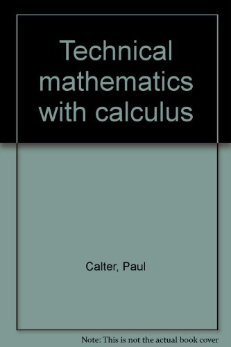 Beispielbild fr Technical mathematics with calculus zum Verkauf von Irish Booksellers