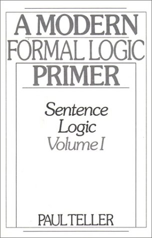 Stock image for A Modern Formal Logic Primer: Sentence Logic for sale by Lost Books