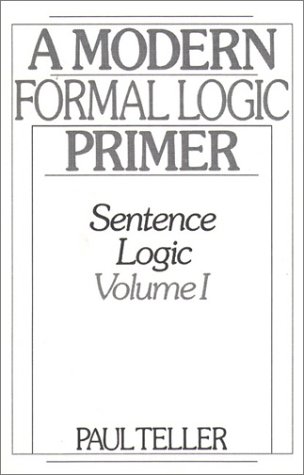 9780139031700: A Modern Formal Logic Primer: Sentence Logic: 001