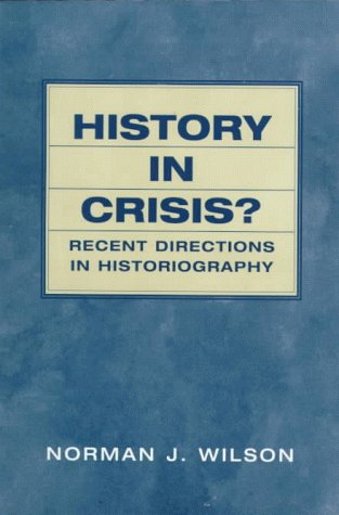 9780139032059: History in Crisis? Recent Directions in Historiography