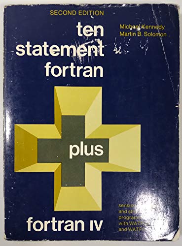 9780139033858: Ten Statement Fortran Plus Fortran IV