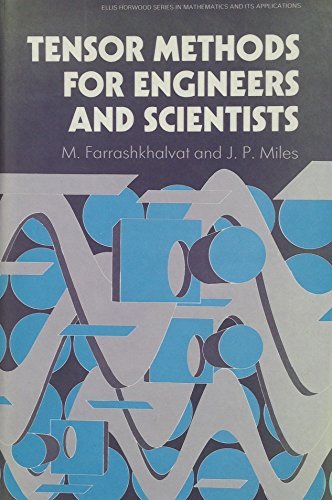 Tensor Methods for Engineers (Prentice-Hall International Series in Computer Science) (9780139040795) by Farrashkhalvat, M.