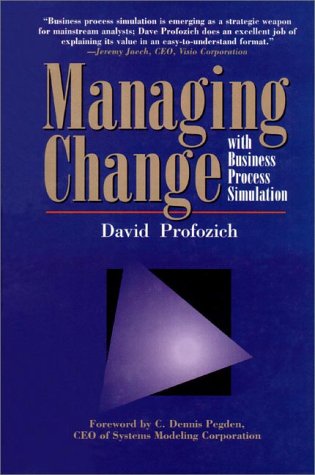 Imagen de archivo de Managing Change with Business Process Simulation a la venta por Gulf Coast Books