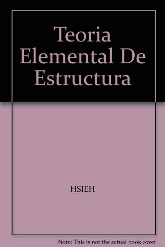 Stock image for TEORA ELEMENTAL DE ESTRUCTURAS for sale by Librera Rola Libros