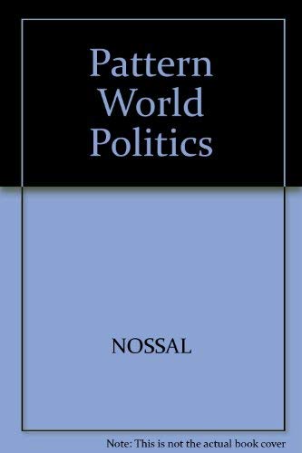 Imagen de archivo de Pattern World Politics a la venta por Wonder Book