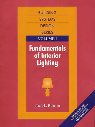 Beispielbild fr Fundamentals of Interior Lighting, Volume I zum Verkauf von HPB-Red