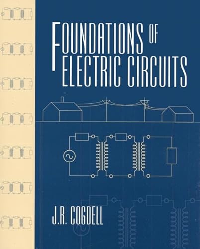 Foundations of Electric Circuits - Cogdell, J.R.; Barton, Sharon