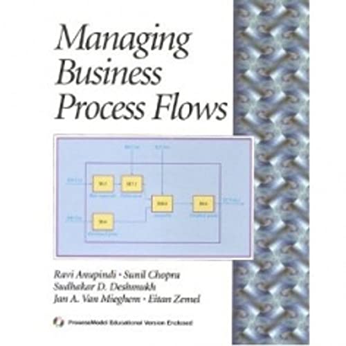 9780139077753: Managing Business Process Flows