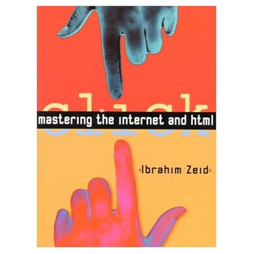 Stock image for Mastering the Internet and HTML for sale by SecondSale