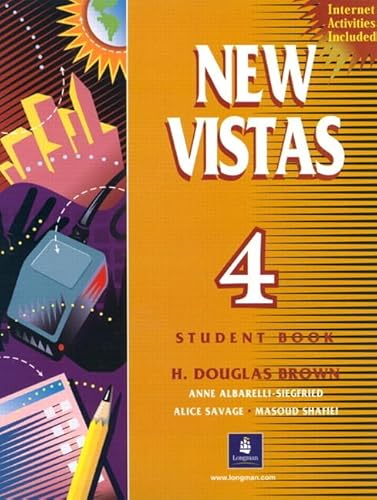 New Vistas Student Book 4 Cass (9780139083440) by Brown, H. Douglas