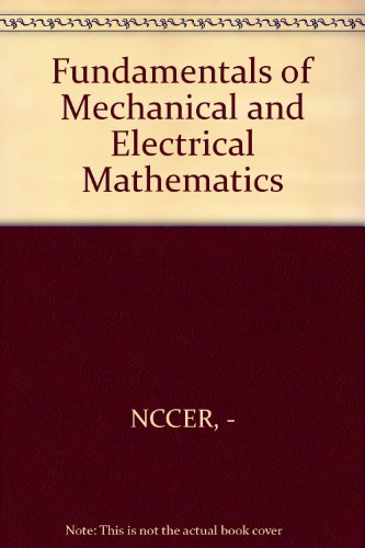 Imagen de archivo de Fundamentals of mechanical and electrical mathematics a la venta por Wonder Book