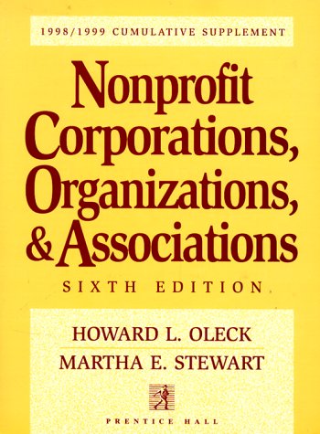 Imagen de archivo de Nonprofit Corporations, Organizations, & Associations: 1998/1999 Cumulative Supplement (NONPROFIT CORPORATIONS, ORGANIZATIONS AND ASSOCIATIONS CUMULATIVE SUPPLEMENT) a la venta por HPB-Red