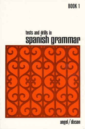 Stock image for Tests and Drills in Spanish Grammar: Book 1 for sale by SecondSale