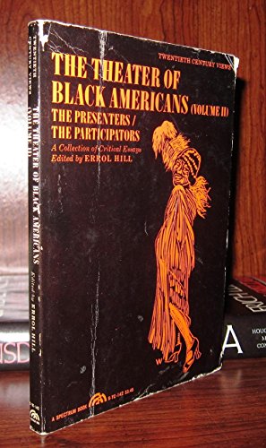 Stock image for The Theater of Black Americans, (Volume II) for sale by Virginia Martin, aka bookwitch
