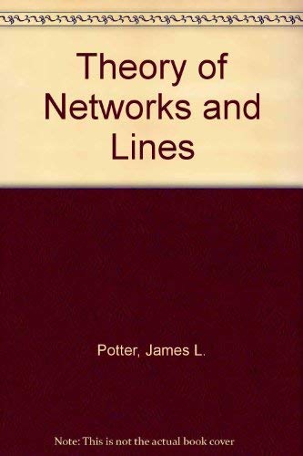 Beispielbild fr Theory Of Networks And Lines zum Verkauf von Better World Books