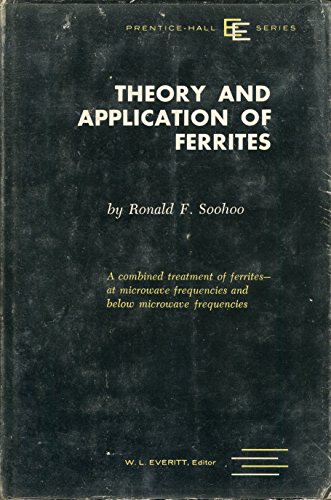 Beispielbild fr Theory and Application of Ferrites Soohoo, Ronald F. zum Verkauf von CONTINENTAL MEDIA & BEYOND