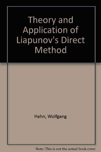 Stock image for Theory and Application of Liapunov's Direct Method for sale by Zubal-Books, Since 1961