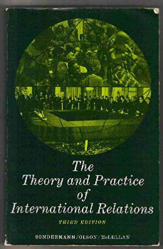 9780139133763: Theory and Practice of International Relations