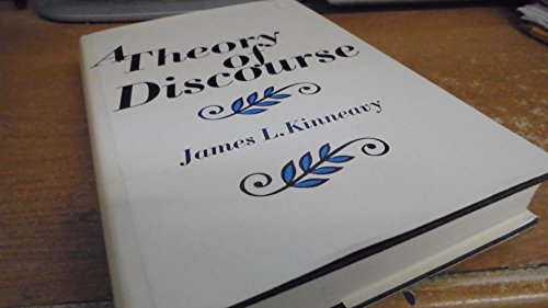 Stock image for A Theory of Discourse : The Aims of Discourse for sale by Better World Books