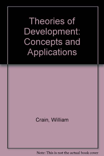 9780139136337: Theories of Development: Concepts and Applications