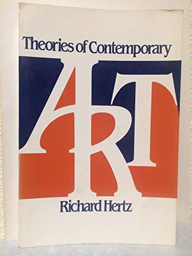 Imagen de archivo de Theories of Contemporary Art a la venta por Wonder Book