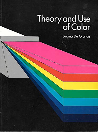 Imagen de archivo de Theory and Use of Color a la venta por Books From California